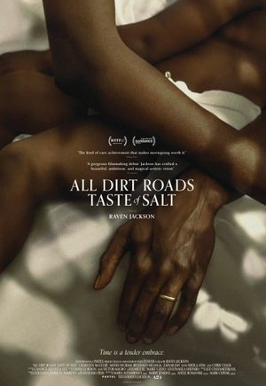 All Dirt Roads Taste of Salt