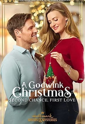 A Godwink Christmas: Second Chance, First Love