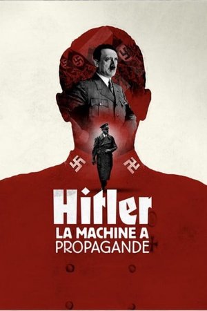 Hitler's Propaganda Machine