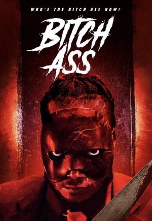 Bitch Ass