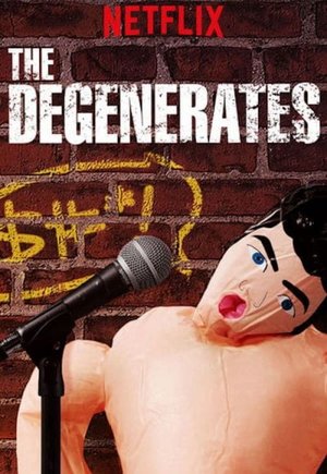 The Degenerates