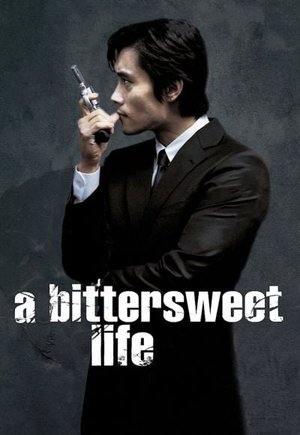 A Bittersweet Life