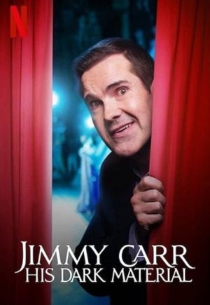 Jimmy Carr: His Dark Material