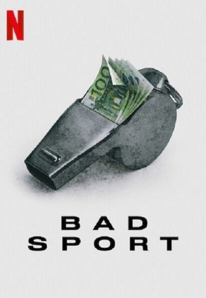 Bad Sport