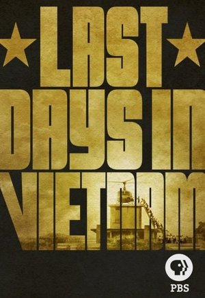 Last Days in Vietnam