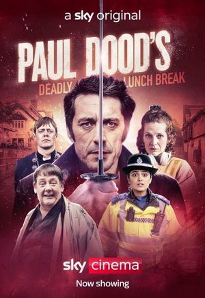 Paul Dood's Deadly Lunch Break