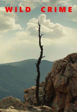 Wild Crime