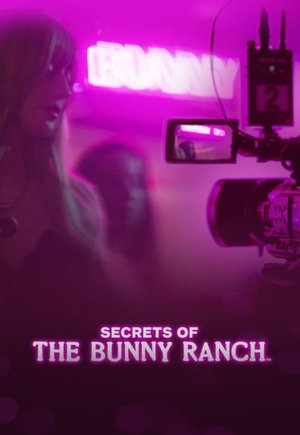 Secrets of the Bunny Ranch