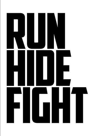 Run Hide Fight