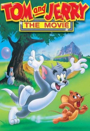 Tom and Jerry: The Movie