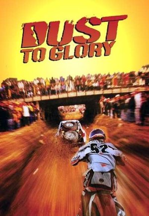 Dust to Glory