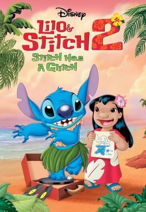 Lilo & Stitch 2: Stitch Has a Glitch
