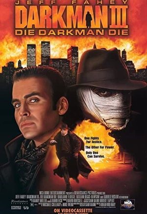 Darkman III: Die Darkman Die