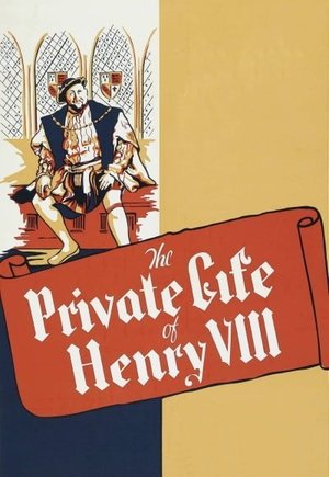 The Private Life of Henry VIII