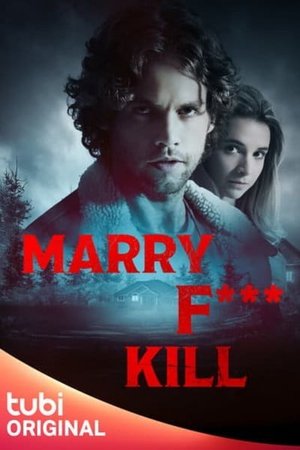 Marry F*** Kill