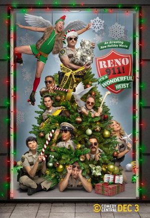 Reno 911!: It's a Wonderful Heist