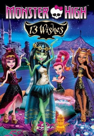 Monster High: 13 Wishes