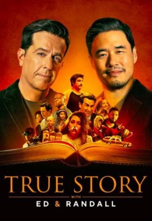 True Story with Ed & Randall