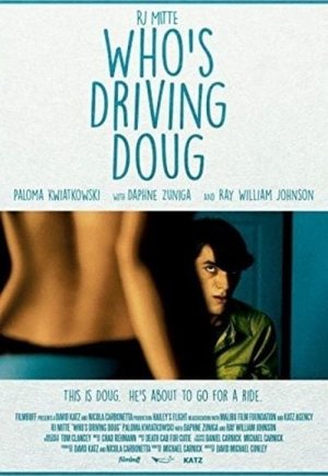 Who's Driving Doug