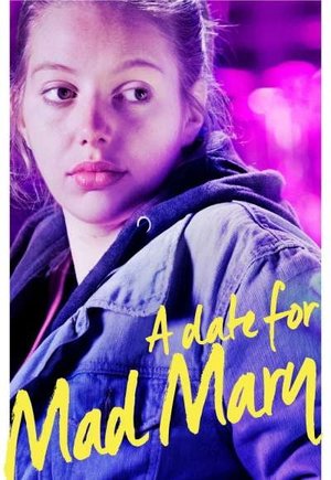 A Date for Mad Mary