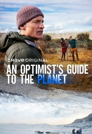 An Optimist's Guide to the Planet