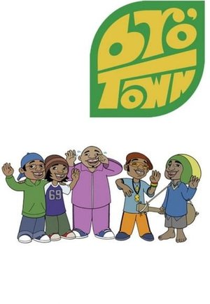Bro'Town